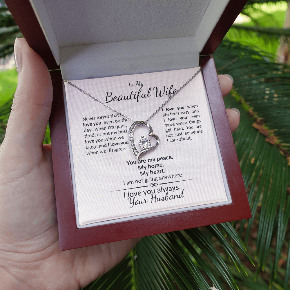 To My Wife-Never Forget My Love is Forever