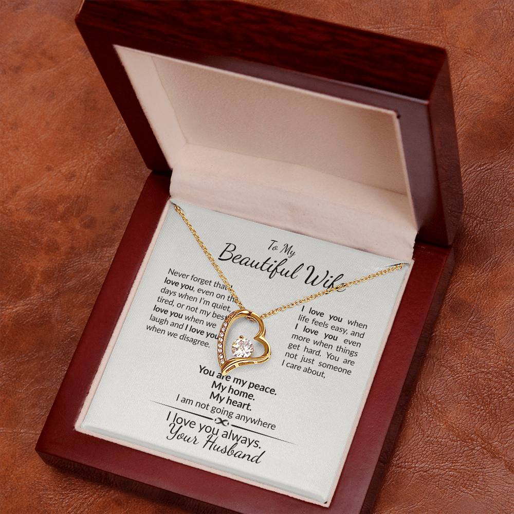 To My Wife-Never Forget My Love is Forever