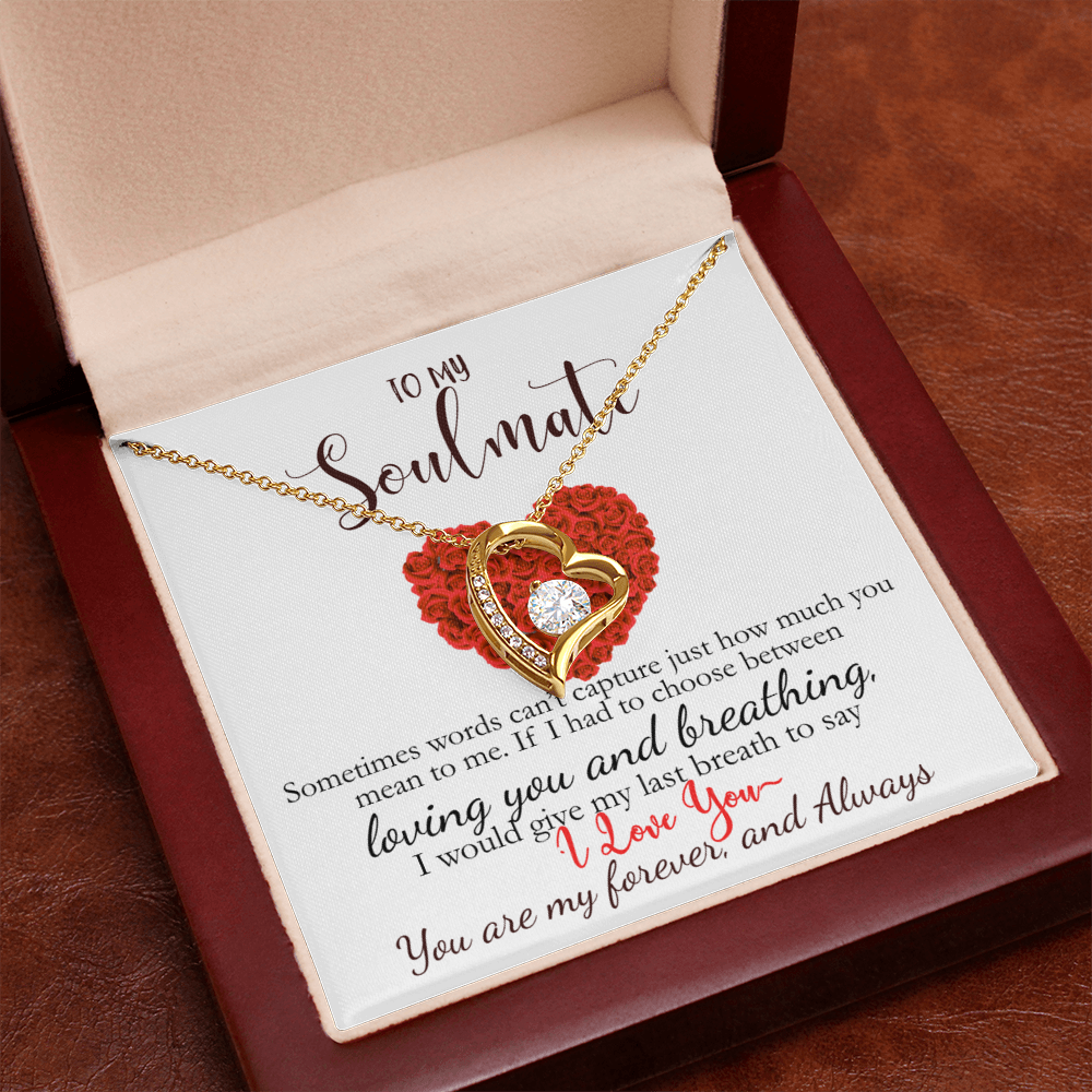 To My Soulmate-You Are My Forever & Always