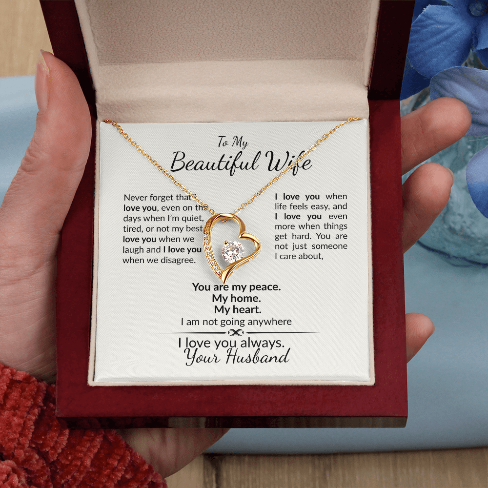 To My Wife-Never Forget My Love is Forever