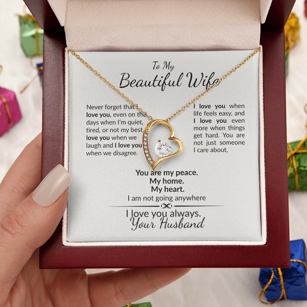 To My Wife-Never Forget My Love is Forever