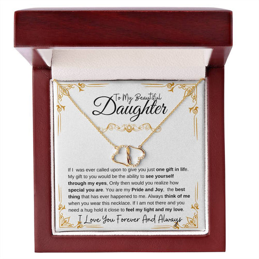 To My Beautiful Daughter: 10 Carat Everlasting Love Necklace