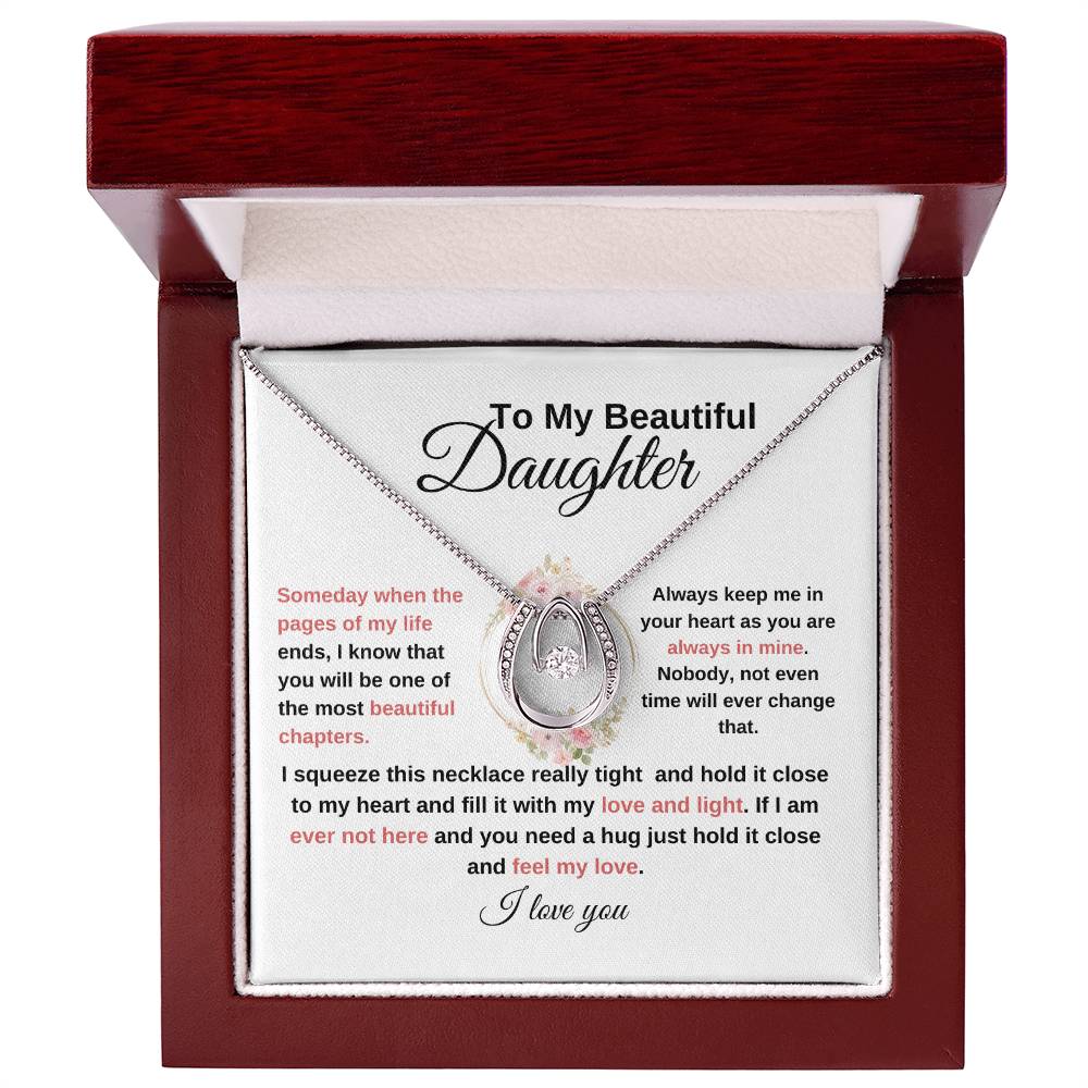 TO MY BEAUTIFUL DAUGHTER-LUCKY IN LOVE NECKLACE