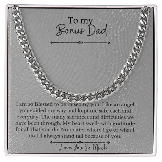 To My Dad-You are  a Bonus-Thank You |Cuban Chain