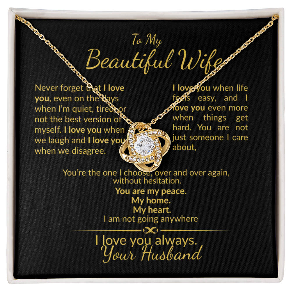 To My Beautiful Wife I Love You Always-Gift from Husband