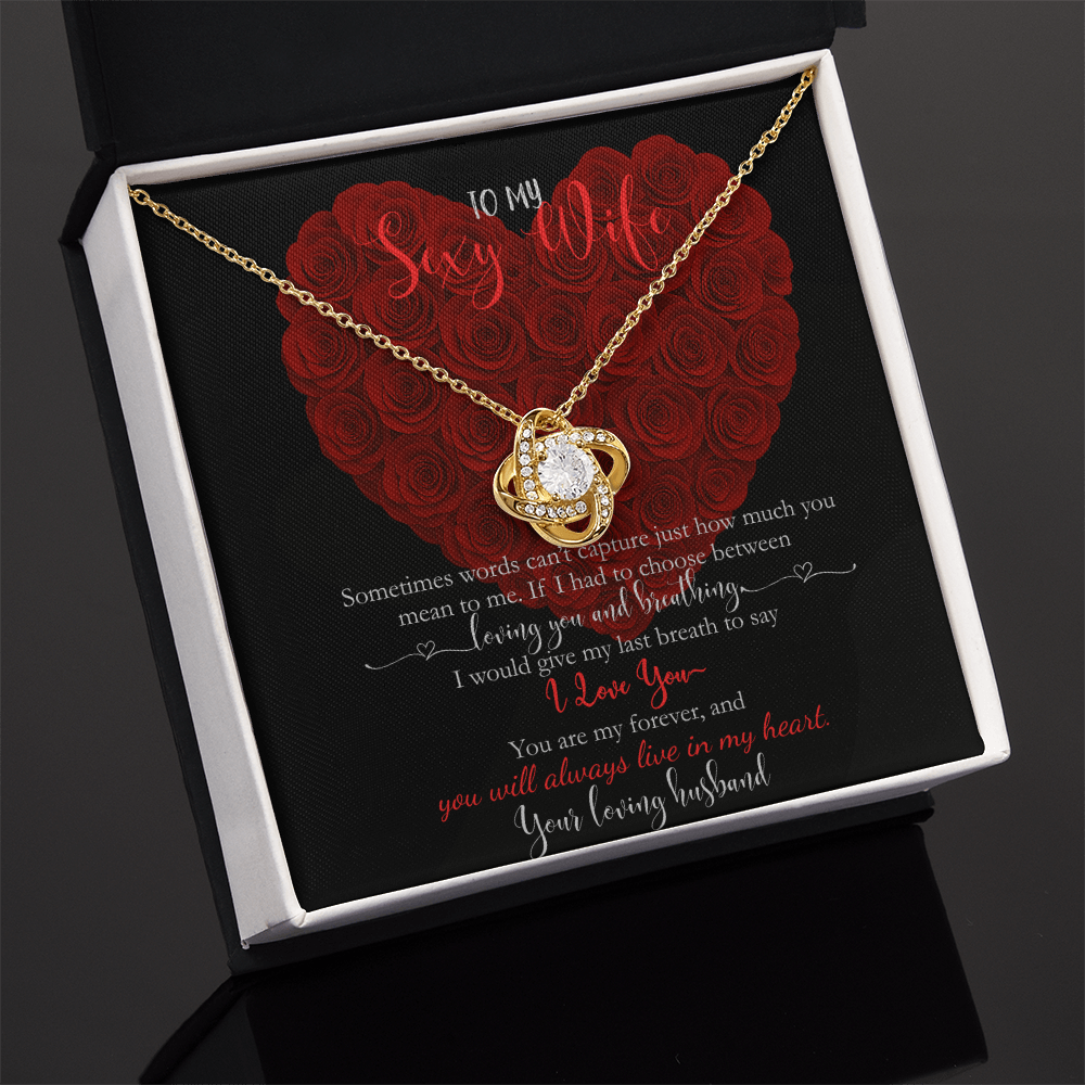 To My Sexy Wife "Always In My Heart"