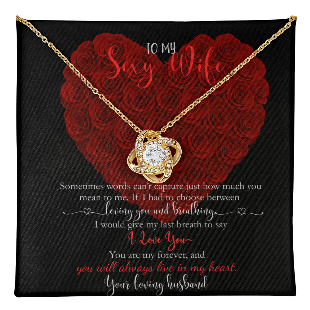 To My Sexy Wife "Always In My Heart"