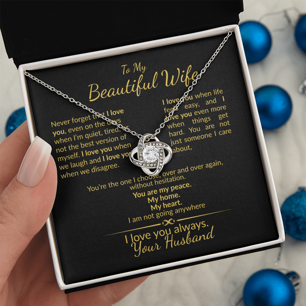 To My Beautiful Wife I Love You Always-Gift from Husband