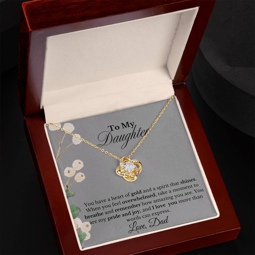 To my Daughter,  Love Dad| Love Knot Necklace