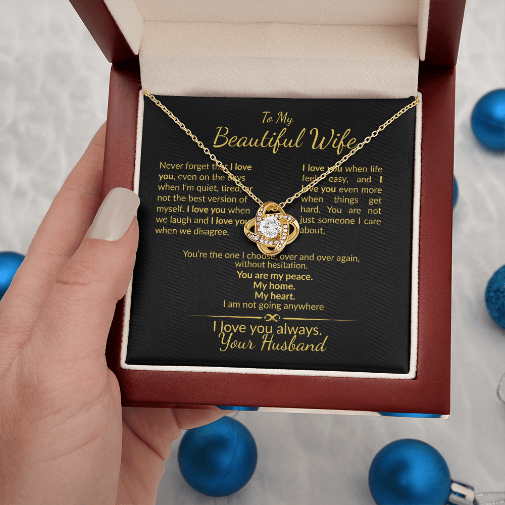 To My Beautiful Wife I Love You Always-Gift from Husband