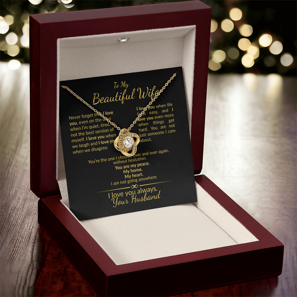 To My Beautiful Wife I Love You Always-Gift from Husband