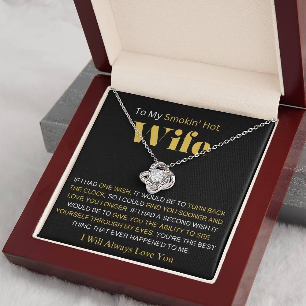 TO MY SMOKIN' HOT WIFE