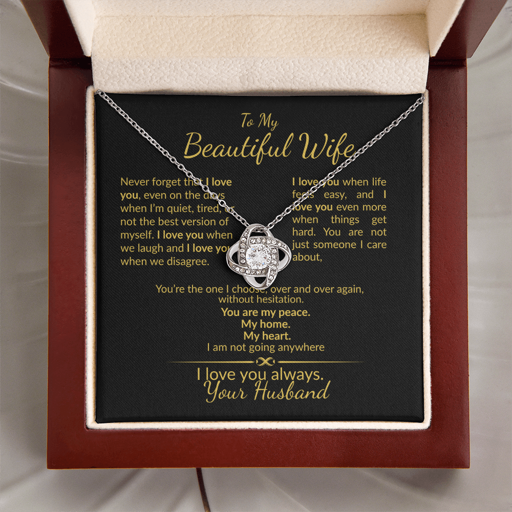 To My Beautiful Wife I Love You Always-Gift from Husband