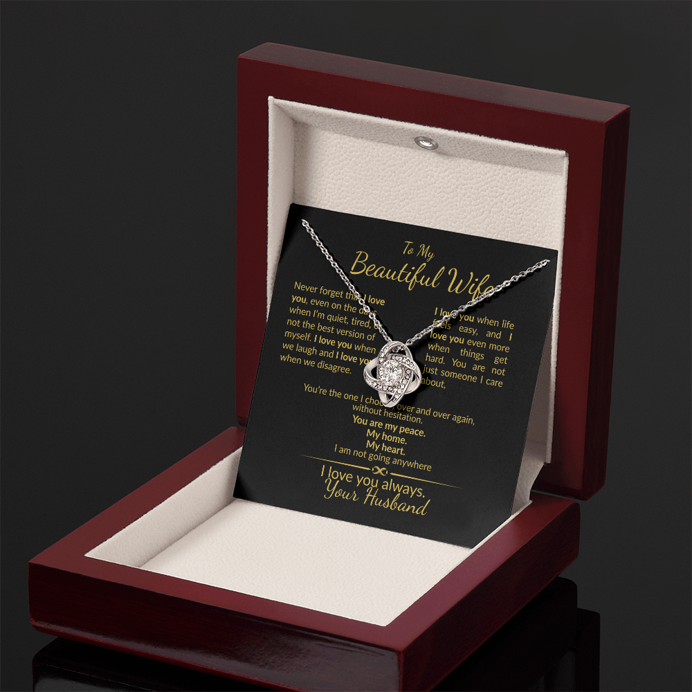 To My Beautiful Wife I Love You Always-Gift from Husband