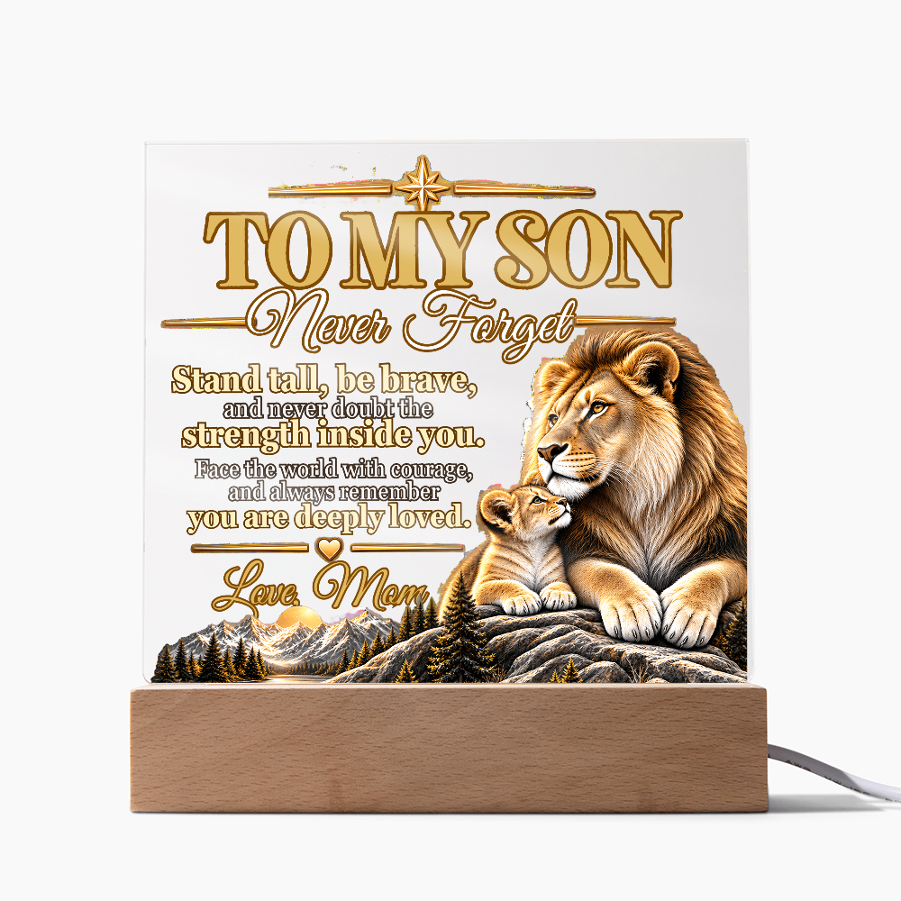 To My Son, Never Forget You Are Deeply Loved