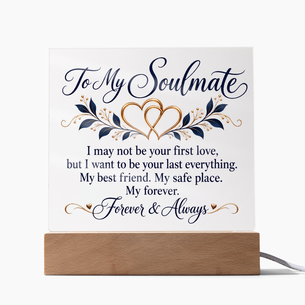 To My Soulmate Forever and Always