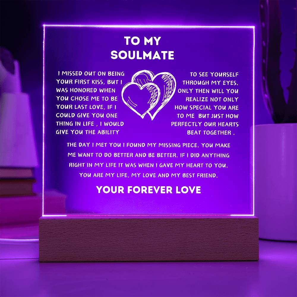 TO MY SOULMATE-SQUARE LIGHTED ACRYLIC PLAQUE