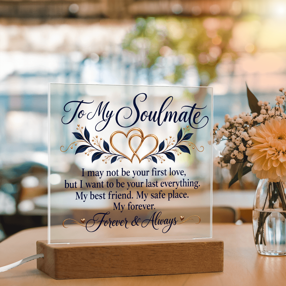 To My Soulmate Forever and Always