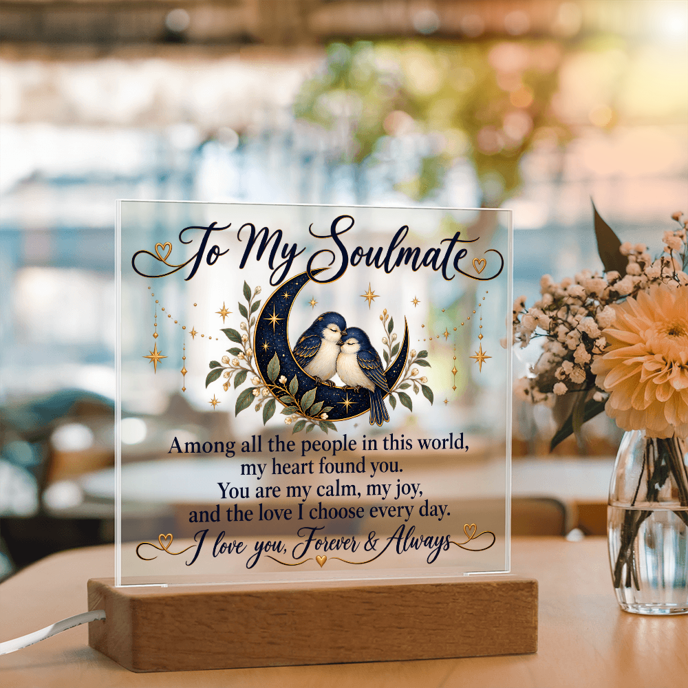 To My Soulmate Forever and Always