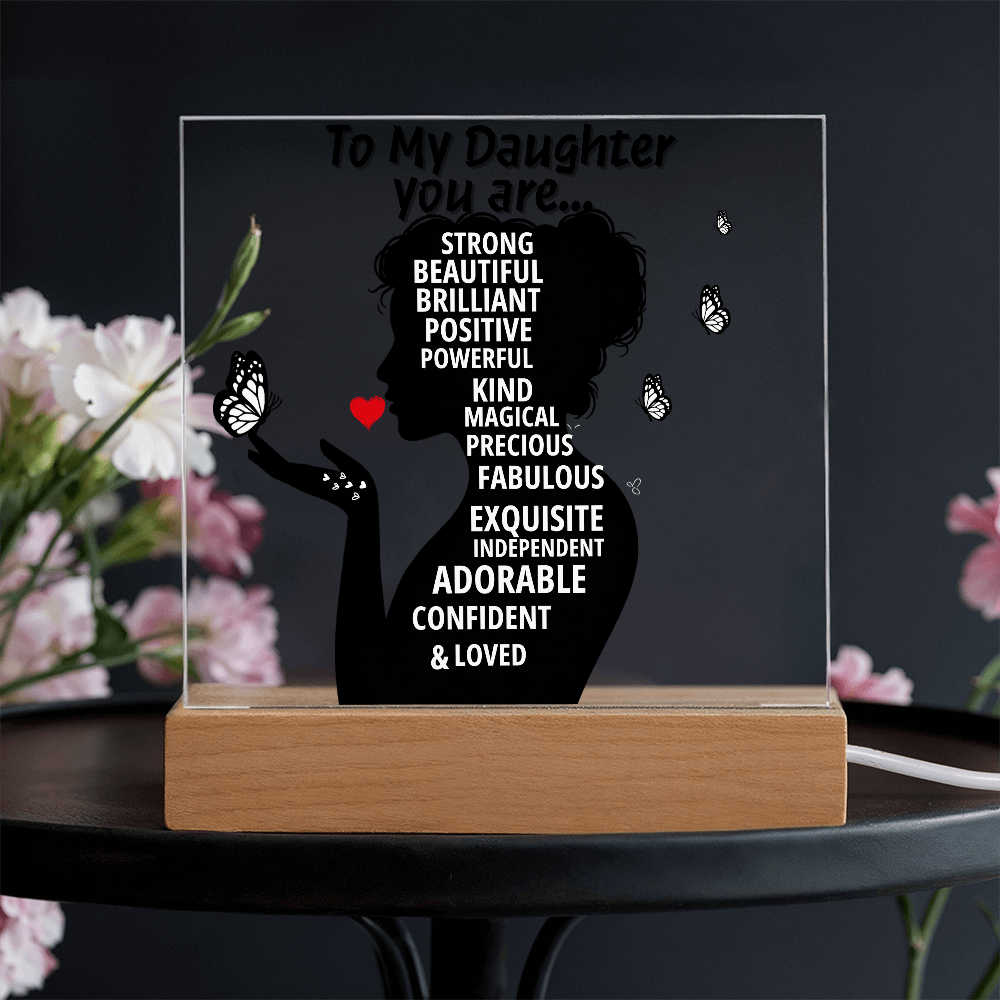 To My Daughter, You are so Loved