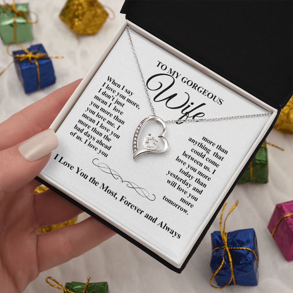 TO MY GORGEOUS WIFE I LOVE YOU  FOREVER HEART NECKLACE
