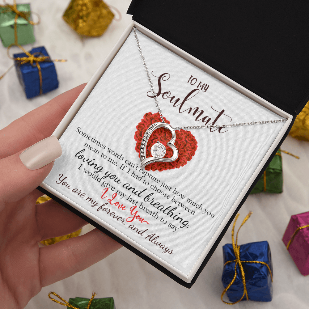 To My Soulmate-You Are My Forever & Always