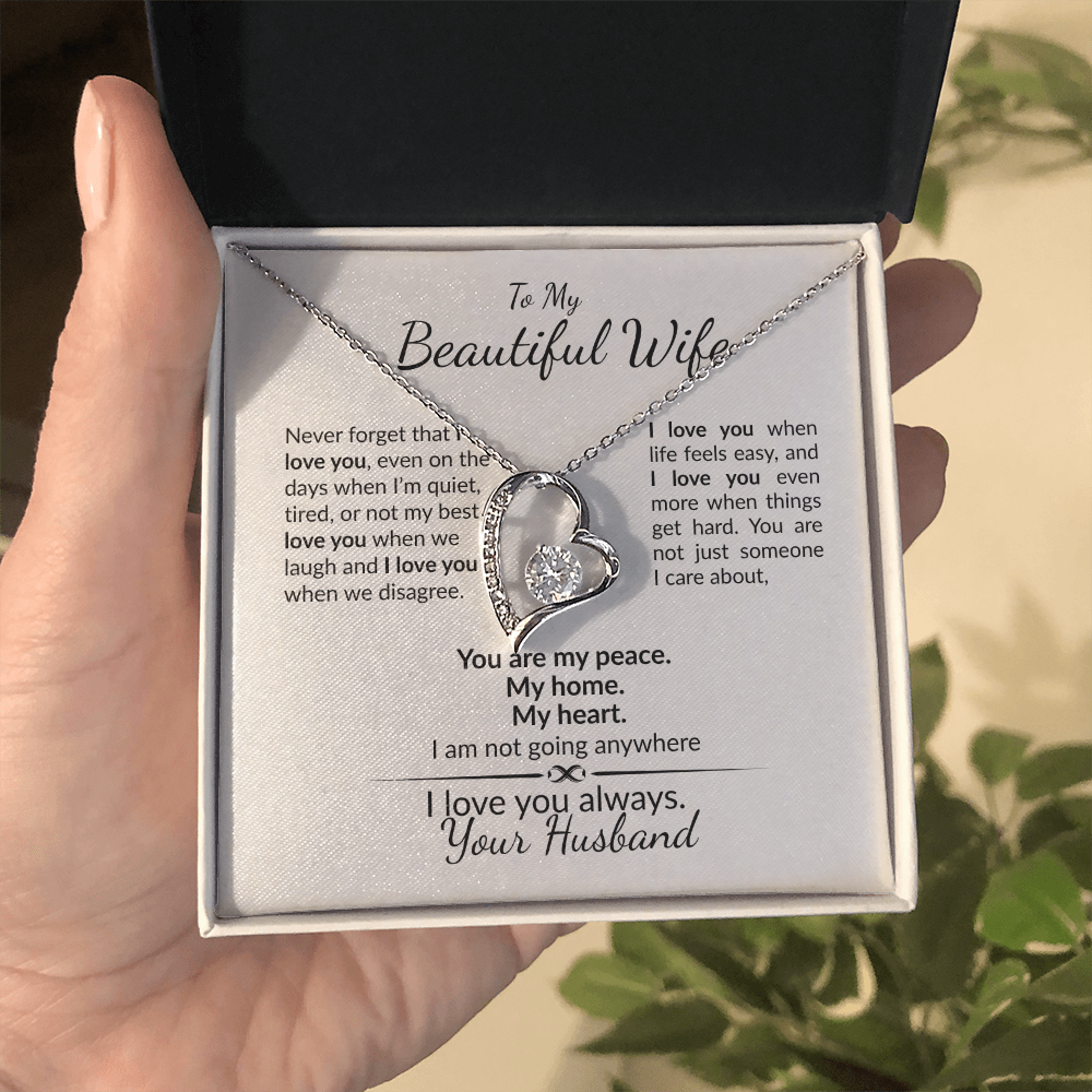 To My Wife-Never Forget My Love is Forever