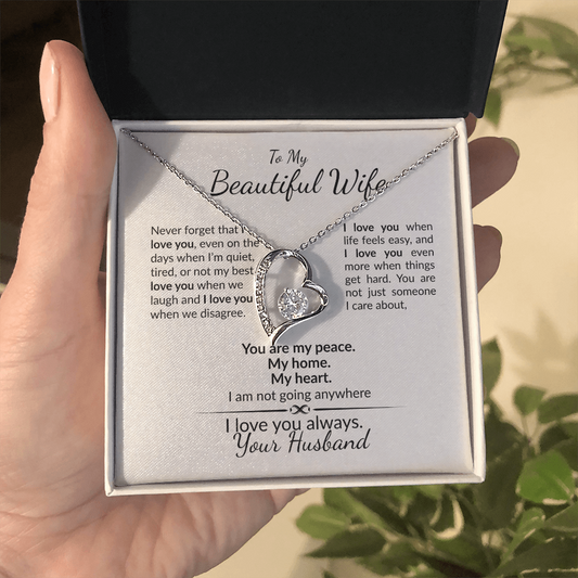 To My Wife-Never Forget My Love is Forever