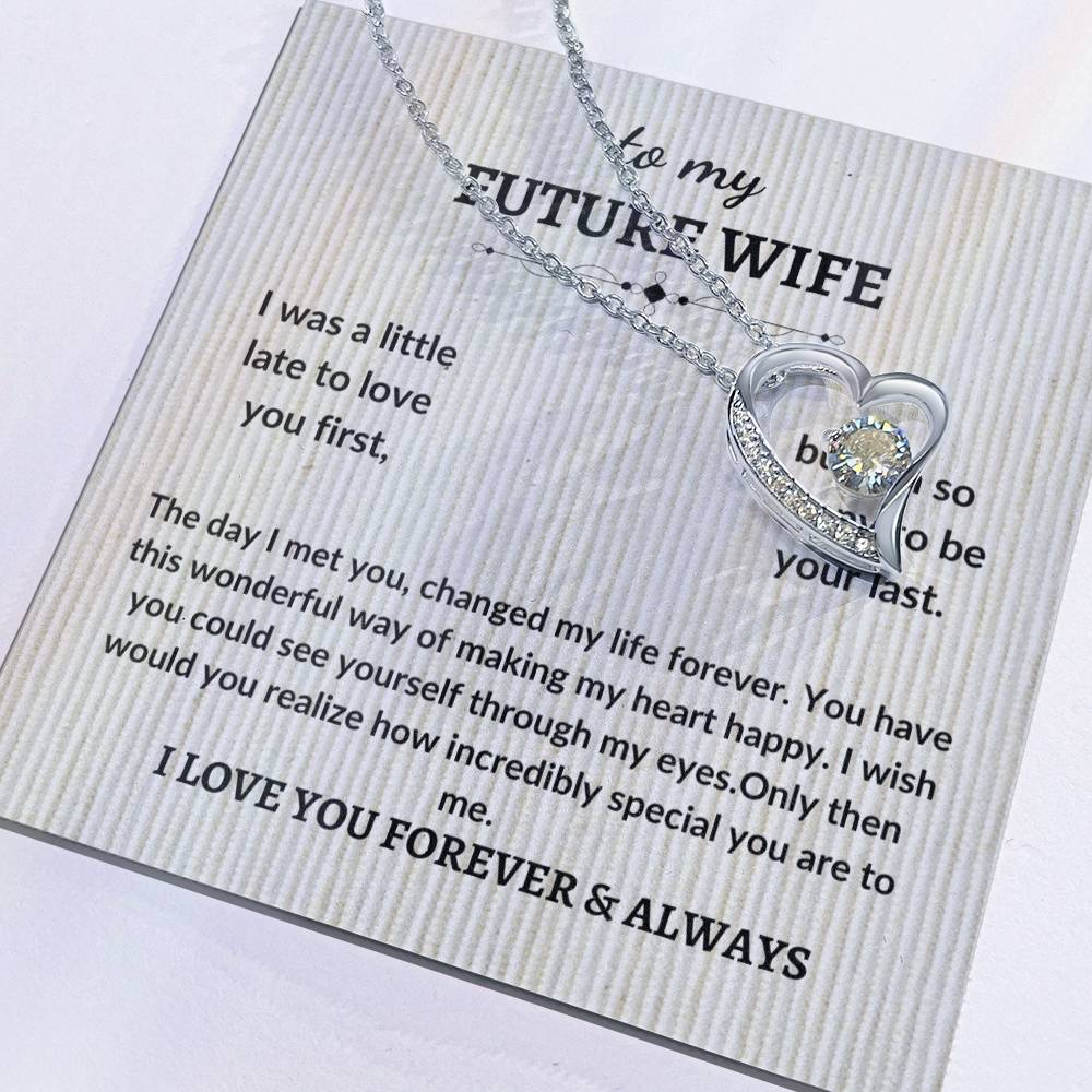 To My Future Wife-Forever Love Necklace