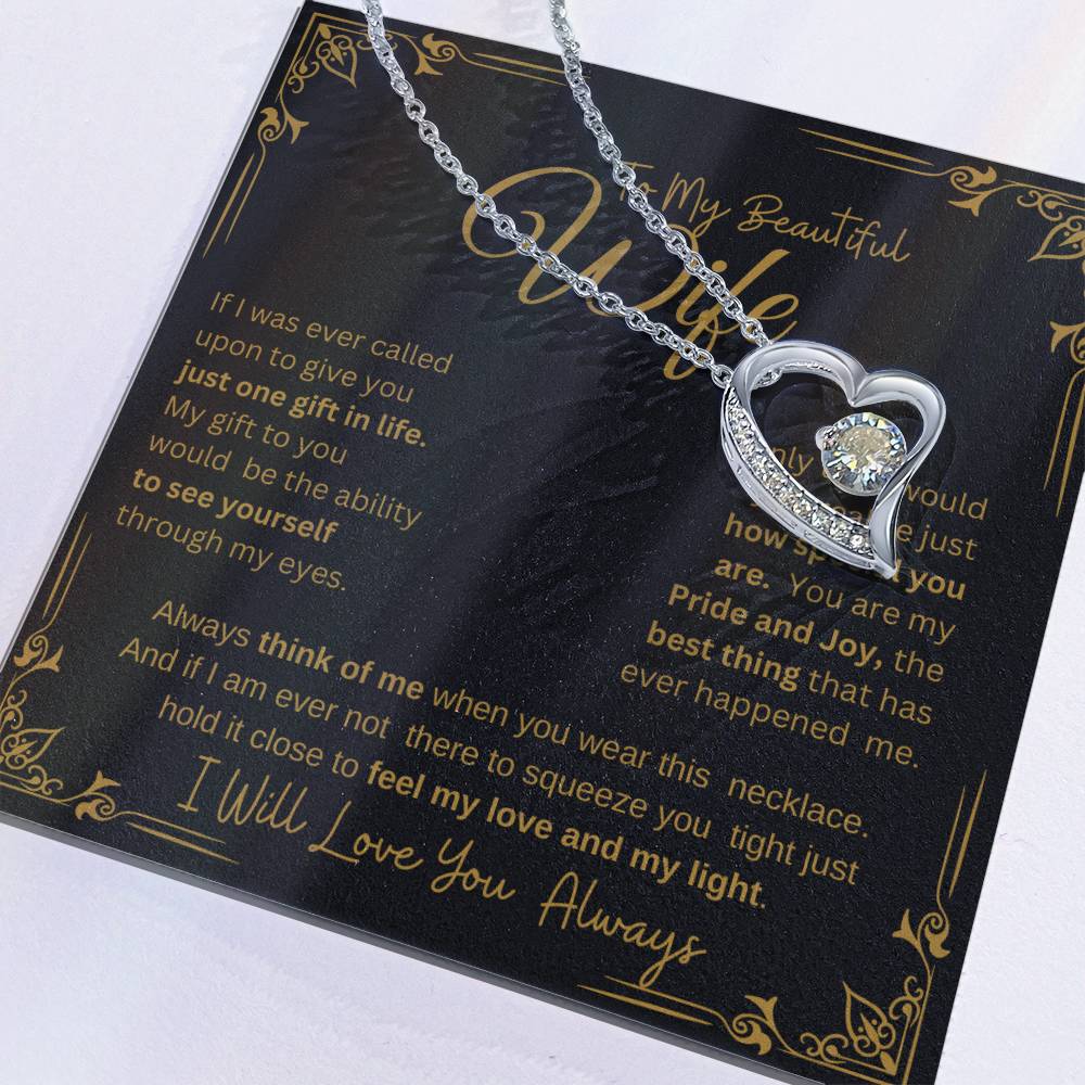 MY BEAUTIFUL WIFE YOU ARE SPECIAL TO ME  FOREVER NECKLACE