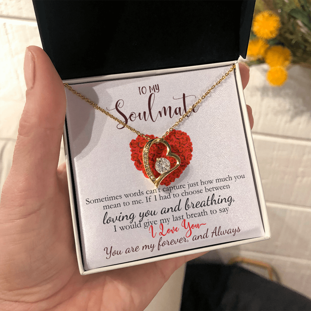 To My Soulmate-You Are My Forever & Always