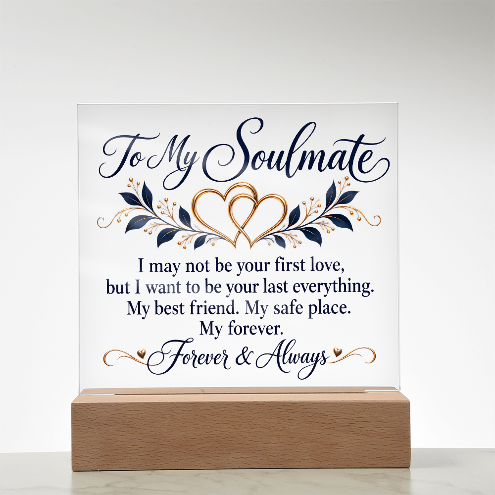 To My Soulmate Forever and Always