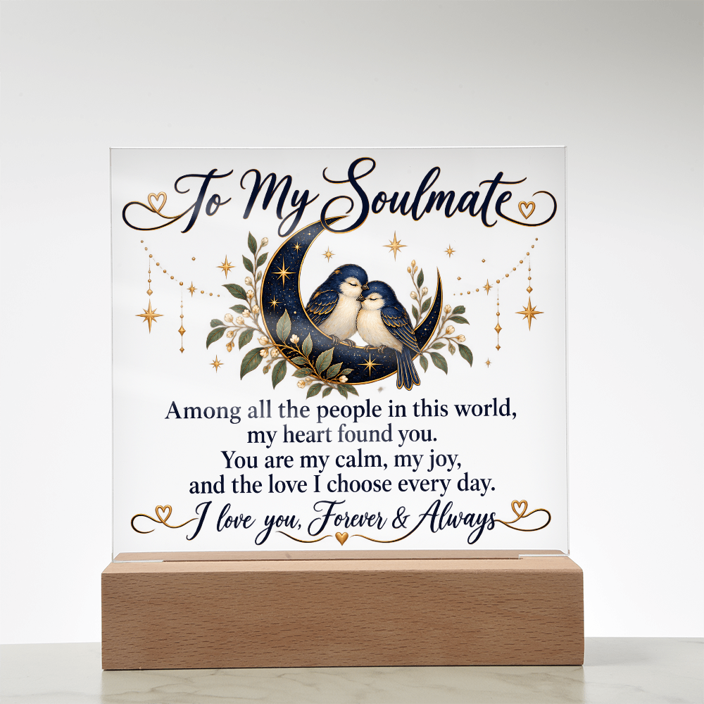 To My Soulmate Forever and Always