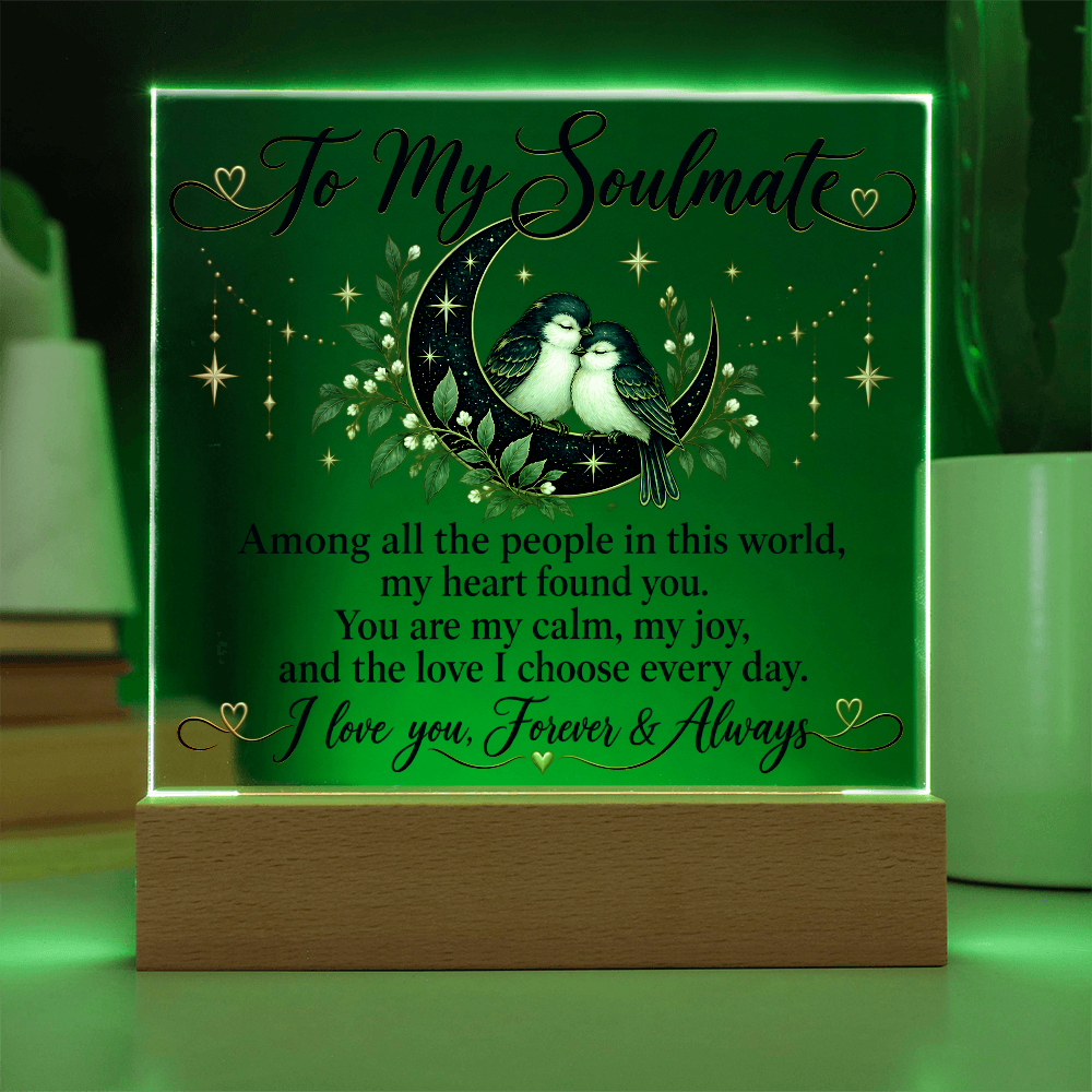 To My Soulmate Forever and Always