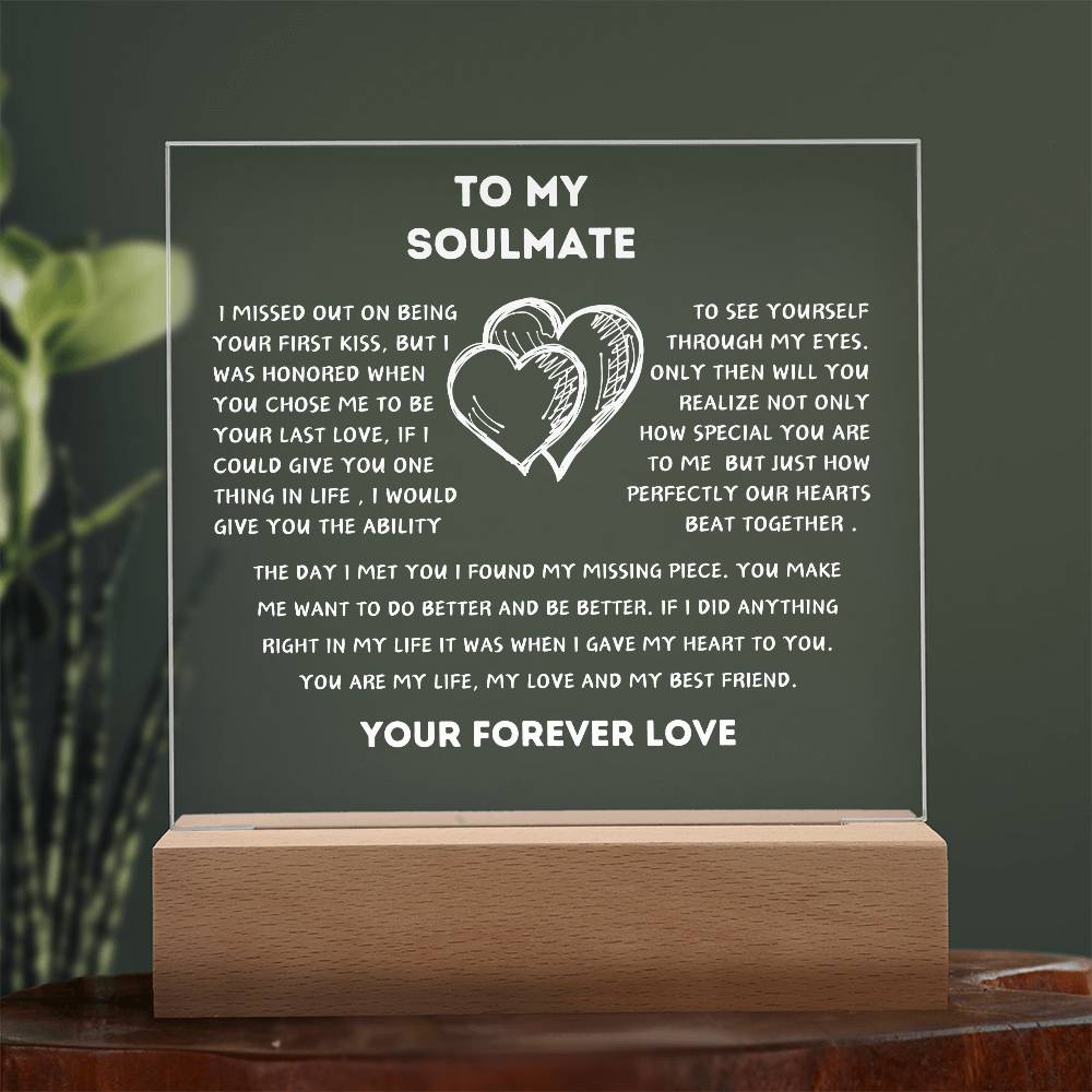 TO MY SOULMATE-SQUARE LIGHTED ACRYLIC PLAQUE