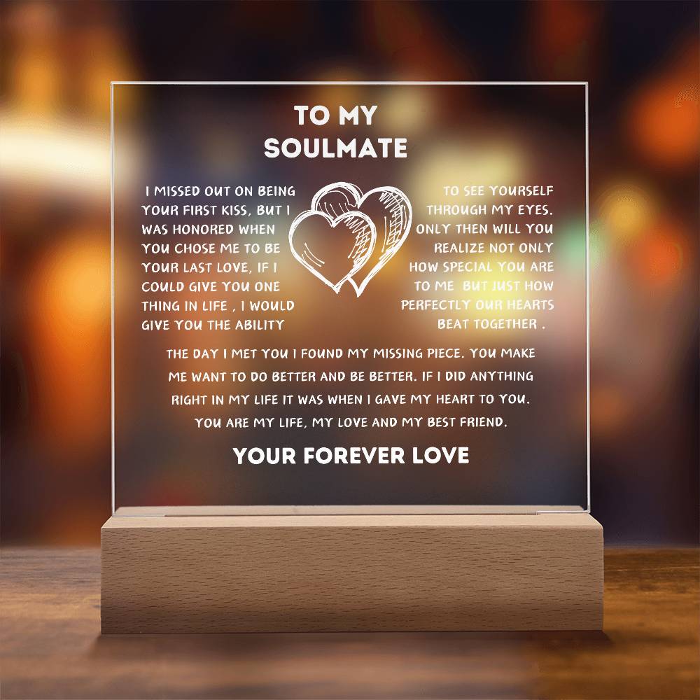 TO MY SOULMATE-SQUARE LIGHTED ACRYLIC PLAQUE