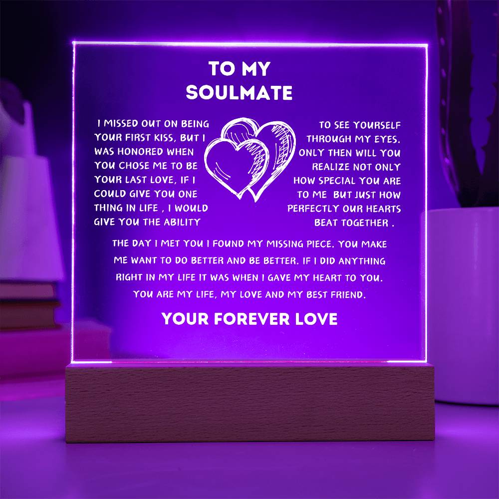 TO MY SOULMATE-SQUARE LIGHTED ACRYLIC PLAQUE