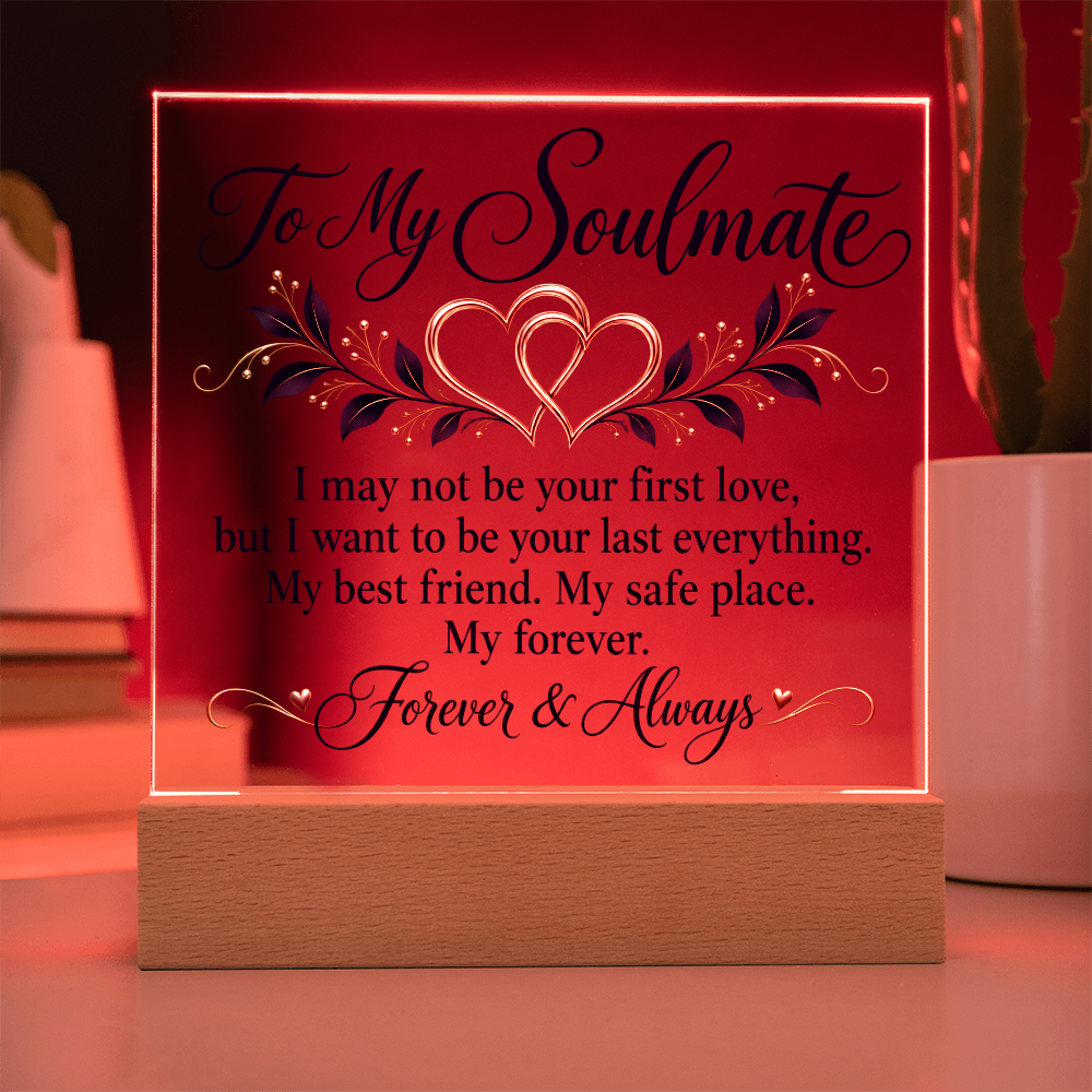 To My Soulmate Forever and Always