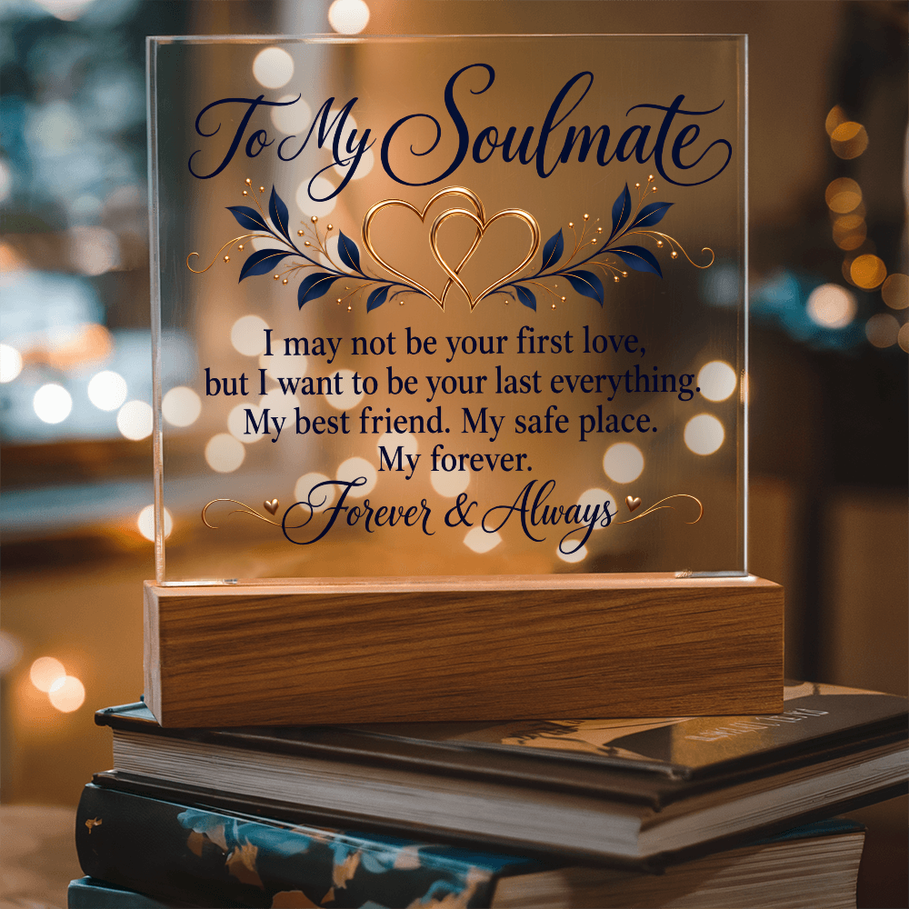 To My Soulmate Forever and Always