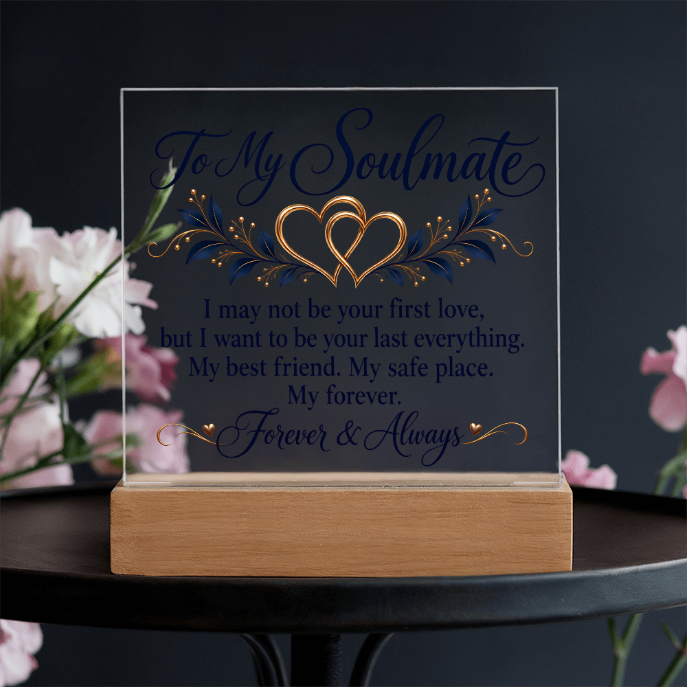 To My Soulmate Forever and Always