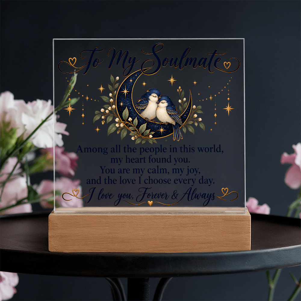To My Soulmate Forever and Always